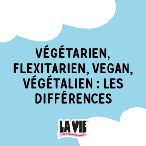 Végétarien flexitarien vegan quelles différences